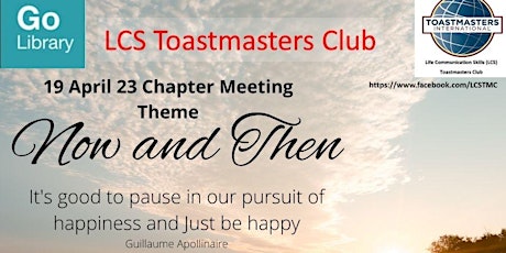 Life Communication Skills Toastmasters April Chapter Meeting