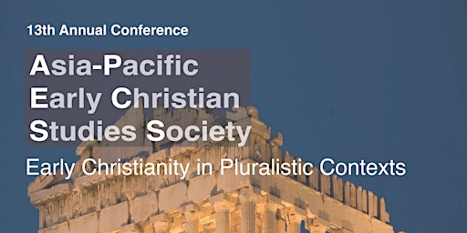 Asia-Pacific Early Christian Studies Society—13th Annual Conference primary image