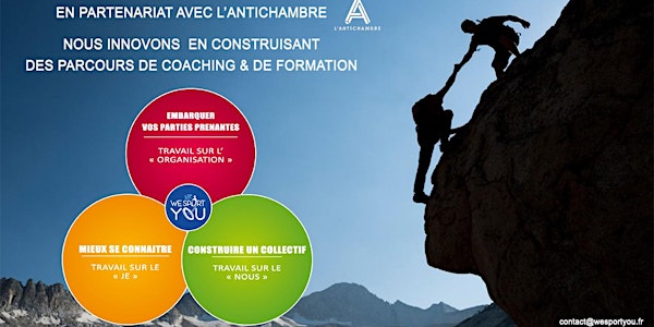 « DU JE, AU NOUS, A L’ORGANISATIONNEL » : MIEUX SE CONNAITRE ET INTERAGIR...