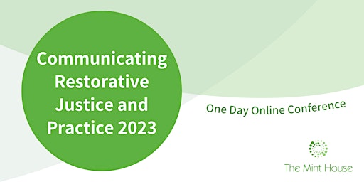 Communicating Restorative Justice and Practice 2023 (Online Conference)