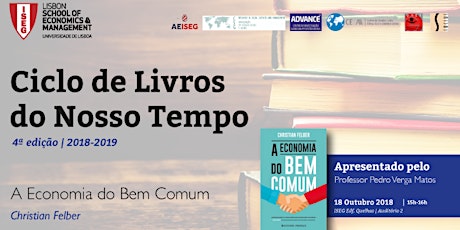 Imagem principal de Ciclo Livros do Nosso Tempo | A Economia do Bem Comum