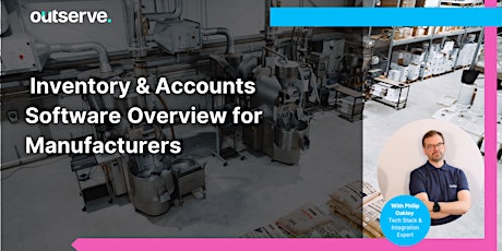 Inventory & Accounts Software Overview for Manufacturers primary image