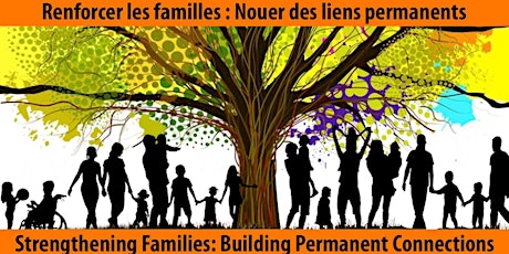 Strengthening Families : Building Permanent Connections / Renforcer les familles : Nouer des liens permanents primary image
