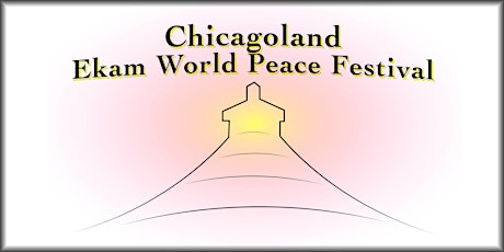 Chicagoland Ekam World Peace Festival primary image