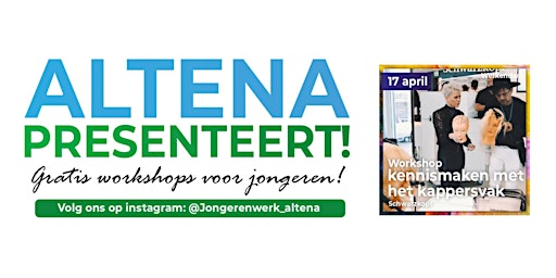 Kappers Workshop - Altena Presenteert!