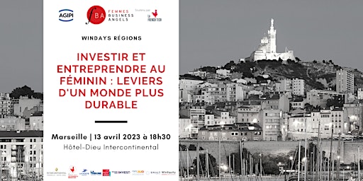 Forum de l'investissement féminin - WinDay Marseille