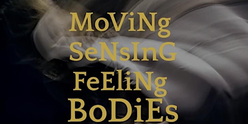 Moving-sensing-feeling bodies: renewing hope in a fracturing world primary image