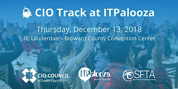 CIO Track at ITPalooza 2018