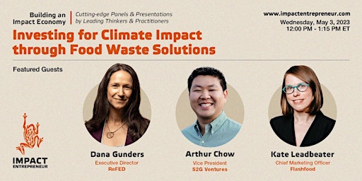 Investing for Climate Impact through Food Waste Solutions