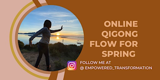 Qigong Flow Class for  Spring