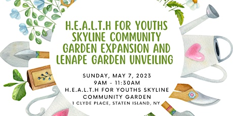 Primaire afbeelding van H.E.A.L.T.H for Youths Lenape Garden Unveiling and Celebration