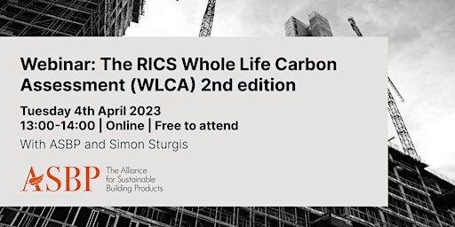 Webinar: The RICS Whole Life Carbon Assessment (WLCA)
