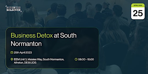 Business Detox at South Normanton primary image