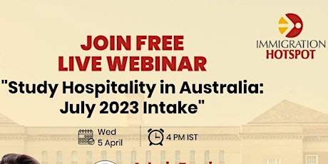 Study Hospitality in Australia: July 2023 Intake Live Webinar