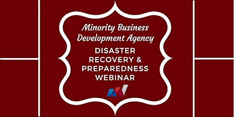 Disaster Recovery & Preparedness Webinar: Businesses Owners Welcome primary image