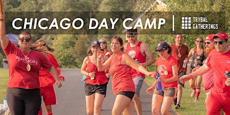 Trybal Gatherings | Chicago Day Camp 2023