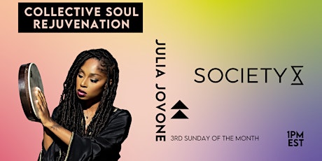 SocietyX :Collective Soul Rejuvenation