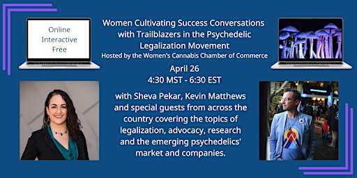 Women Cultivating Success Conversation  with  Trailblazers in Psychedelic