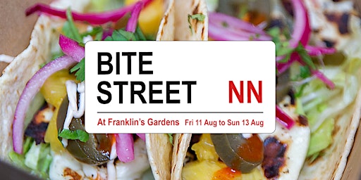 Immagine principale di Bite Street NN, Northampton street food event, August 11 to 13 