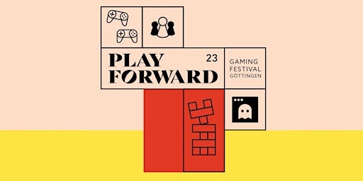 1. Gaming Festival Göttingen „Play Forward“