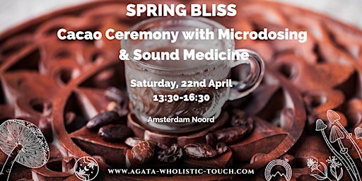 Spring Bliss. A healing ceremony of Cacao, Microdosed Truffles & Sound primary image