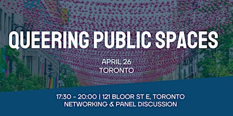 Queering Public Spaces - Panel & Networking Event