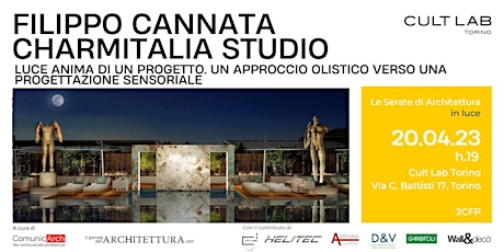 LE SERATE DI ARCHITETTURA IN LUCE: Filippo Cannata e Charmitalia studio