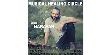 MUSICAL HEALING CIRCLE WITH NARAYAN