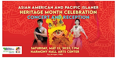 Asian American and Pacific Islander Heritage Month  Concert and Reception