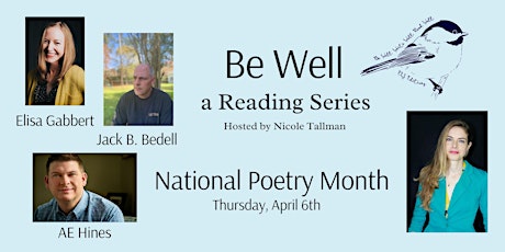 Be Well: A Reading Series