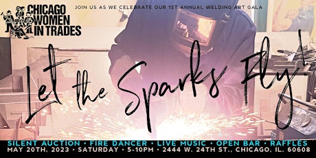 Let the Sparks Fly! Welding Art Gala