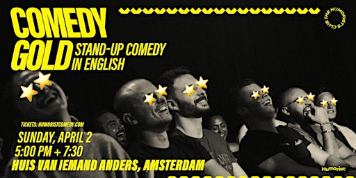 COMEDY GOLD in AMSTERDAM• 7:30PM •  English Stand-Up Comedy