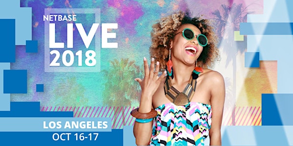 NetBase LIVE 2018 Los Angeles - Oct 16-17