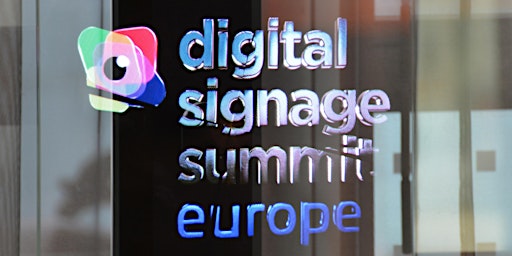 Imagem principal do evento Digital Signage Summit Europe 2024