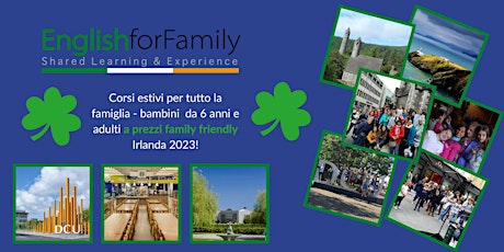 Englishforfamily: Estate 2023  in Irlanda: Corsi  d'inglese per Famiglie