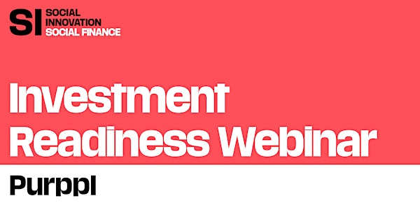 SI Canada Investment Readiness Webinar Case Study - Purppl
