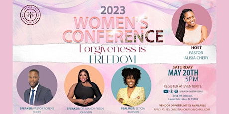 Forgiveness is Freedom : Women's Conference