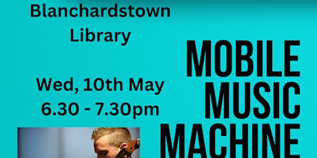 Bealtaine Concert  with music ensemble Mobile Music Machine
