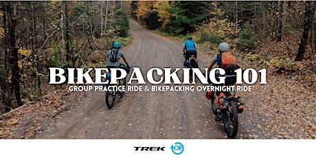 Bikepacking 101 Practice/Group Ride with  Trek Gahanna & Outdoor Pursuits