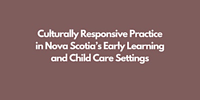 NSCECE – Culturally Responsive Practice (Online)