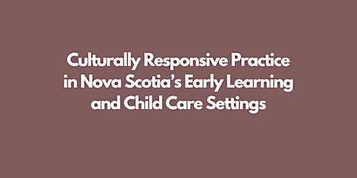 NSCECE - Culturally Responsive Practice (Online) primary image