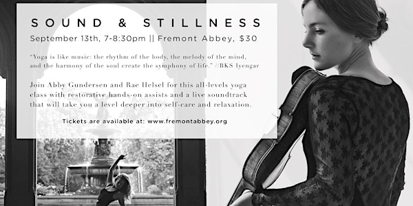 SOUND & STILLNESS: Abby Gundersen and Rae Helsel (Music & Yoga)