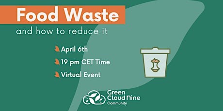 Food Waste And How To Reduce It Webinar