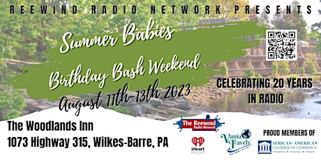 Reewind Radio Network Presents Summer Babies Birthday Weekend Getaway