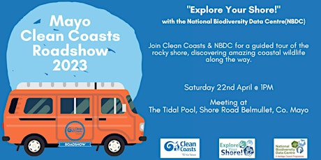 Mayo Clean Coasts Roadshow 2023 - Explore Your Shore!