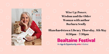 Wise Up: Power, Wisdom and the Older Woman with author Barbara Scully