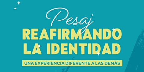 Image principale de PESAJ , Reafirmando la identidad