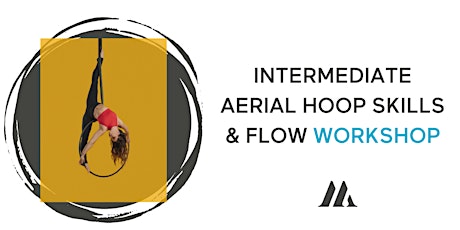 (MIS) Intermediate Aerial Hoop Skills & Flow