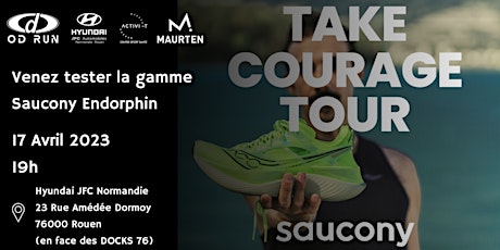Saucony Take Courage Tour - Rouen