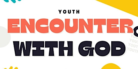 Youth Encounter Weekend with God primary image